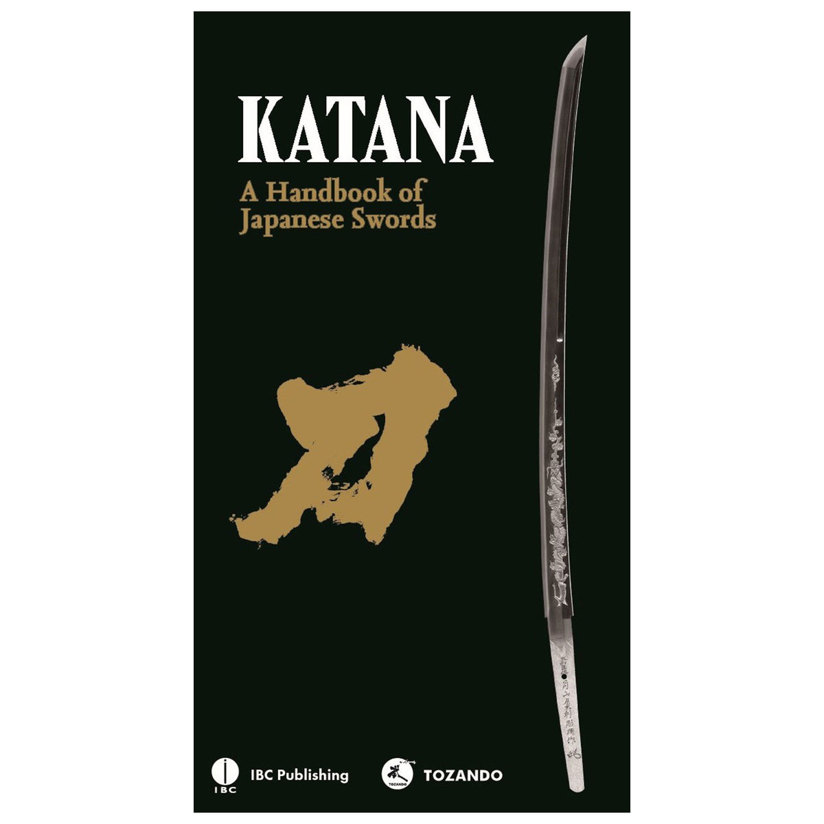 KATANA：A Handbook of Japanese Swords | Tozando Katana Shop